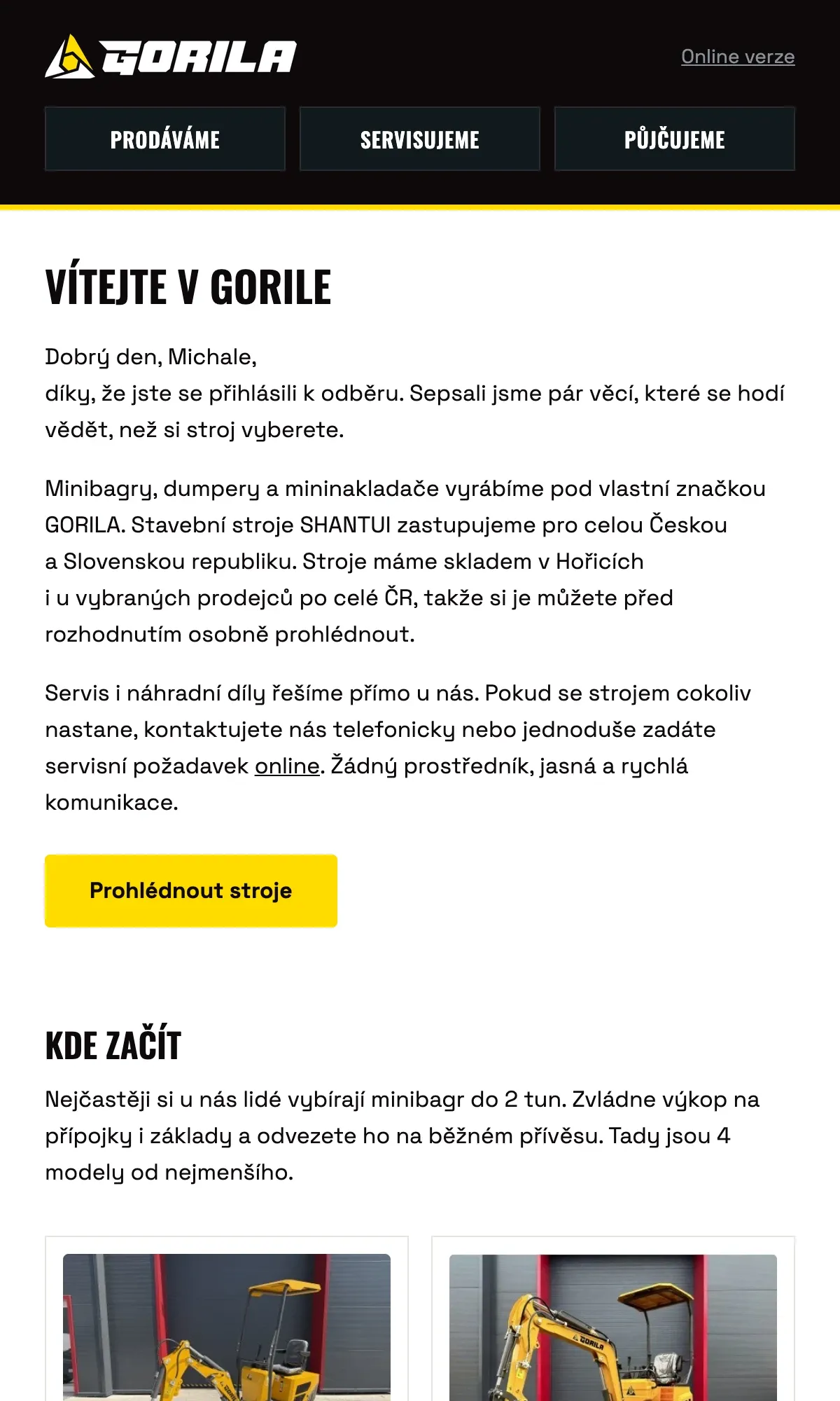 Uvítací e‑mail po přihlášení k odběru. Představuje značku stavebních strojů GORILA MACHINERY